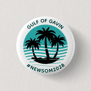 Gulf of Gavin   Funny Political Humor Button