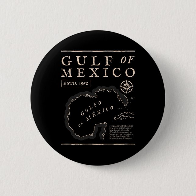 Gulf Of Mexico 1672 Historic Map  Button (Front)