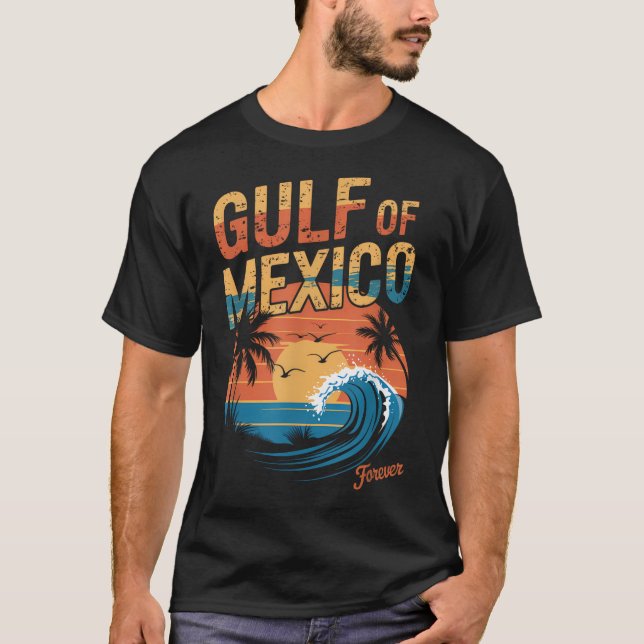 Gulf Of Mexico Forever Retro Vintage Gulf Of Mexic T-Shirt (Front)