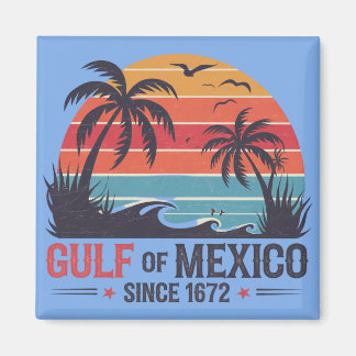 GULF OF MEXICO MAGNET
