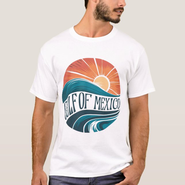 Gulf of Mexico since 1672 - Anti Trump Mexicans  T-Shirt (Front)