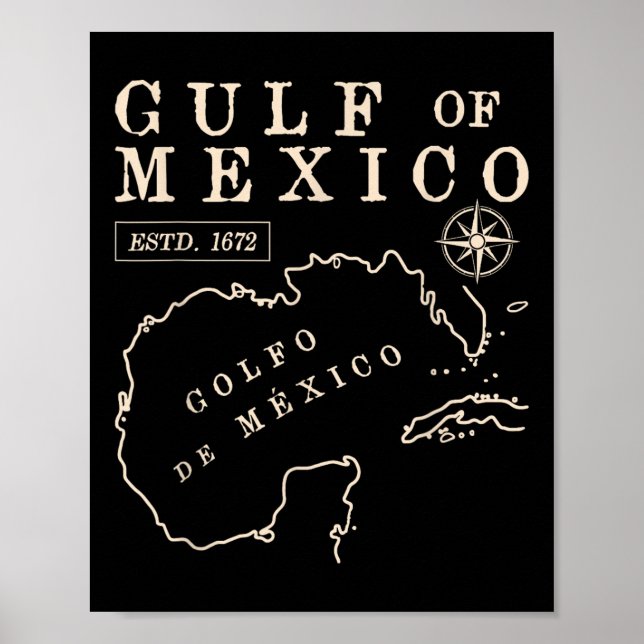 Gulf Of Mexico Since 1672 Coast Line Historic Map  Poster (Front)