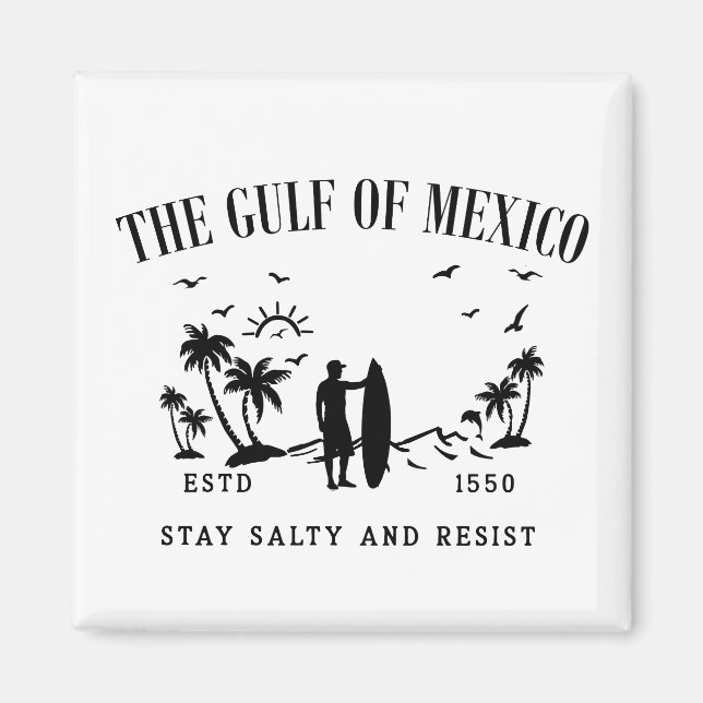 Gulf of Mexico stay salty and resist Magnet (Front)