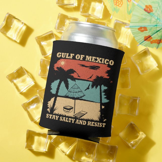Gulf of Mexico stay salty resist resistance Can Cooler (In Situ Summer)