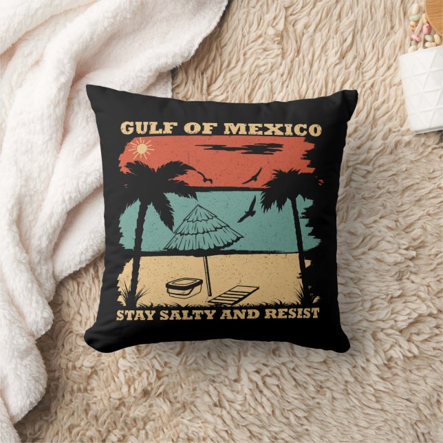 Gulf of Mexico stay salty resistance Throw Pillow (Blanket)