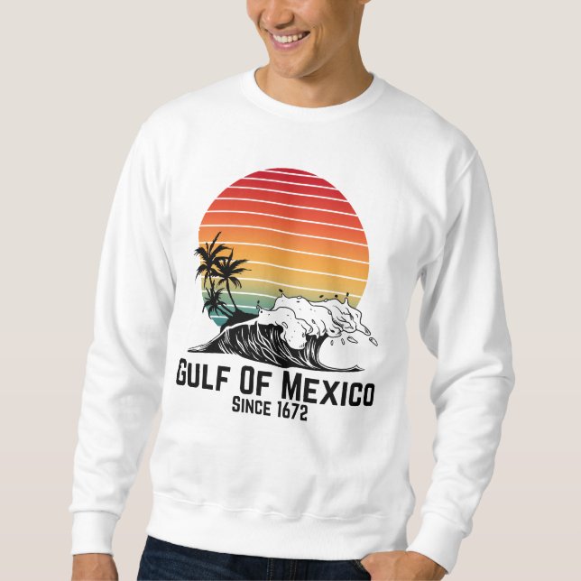 Gulf Of Mexico Sweatshirt (Front)