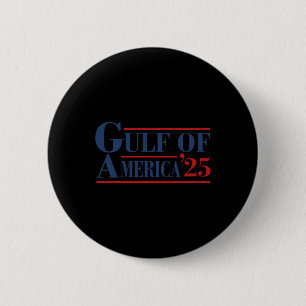 Gulf Of Mexico Welcome To America Gulf 2025 Button