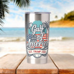 Gulf of the USA America Trump 2025 American Flag Insulated Tumbler