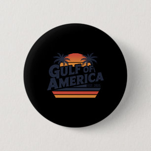 Gulf Of Us America 2025 Vintage Retro American Fla Button