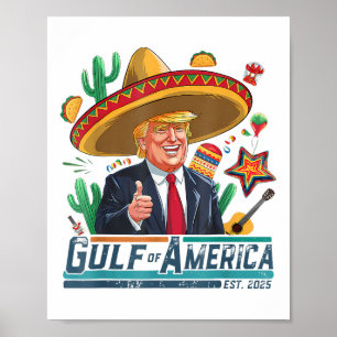 Gulf Of Usa America Est 2025 Cinco De Mayo Trump  Poster
