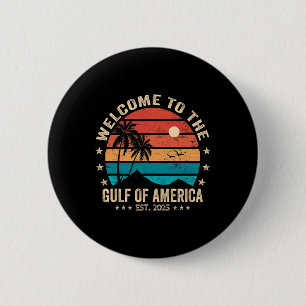 Gulf Of Usa America Est 2025 Retro Vintage America Button