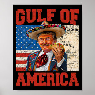 Gulf Of Usa America Est 2025 Trump 4th Of July Poster