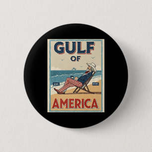 Gulf Of Usa America Est. 2025 Uncle Sam Patriotic Button