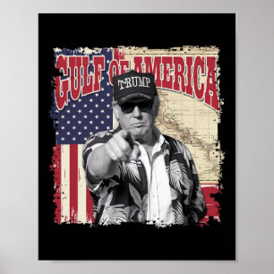Gulf Of Usa America Trump Greeting From The Patrio Poster