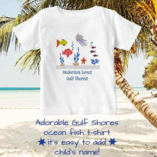 Gulf Shores AL Fun Ocean Fish with Childs Name Baby T_Shirt