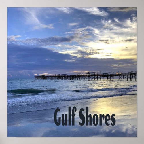 Gulf Shores Alabama Beach Sunrise Pier Poster