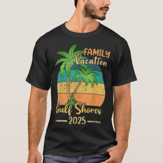 Gulf Shores Beach Alabama Family Vacation 2025 Sum T-Shirt