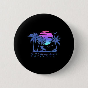 Gulf Shores Beach Alabama Spring Break Vacation Tr Button