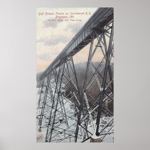 Gulf Stream Trestle on the Somerset Railroad Poster