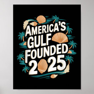 Gulf Usa America Humorous Trump Patriotic 2025 Pri Poster