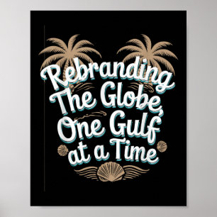 Gulf Usa America Humorous Trump Patriotic 2025 Pri Poster