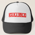 Gullible Stamp Trucker Hat