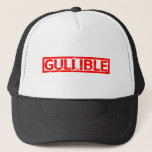 Gullible Stamp Trucker Hat