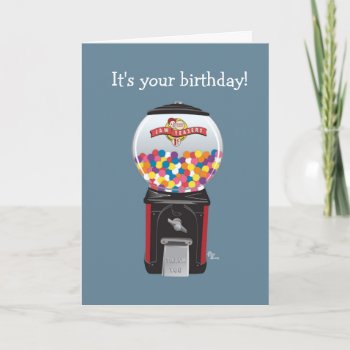 Gumball Machine Birthday Card by flopsock at Zazzle