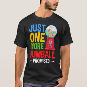 Gumball Machine Gum Ball Bubble Chewing Gum T-Shirt
