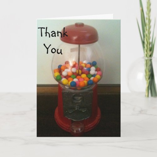 GUMBALL MACHINE THANK YOU NOTE THANK YOU CARD