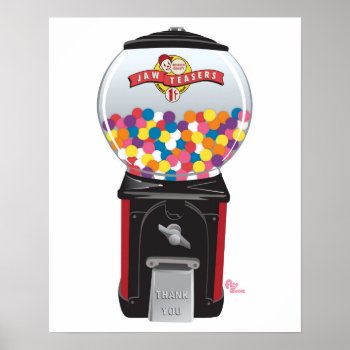 Gumball Machine White Poster by flopsock at Zazzle