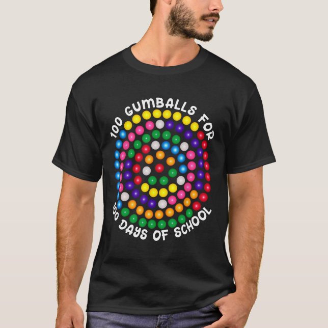 Gumballs For 100 Days Of School  T-Shirt (Front)