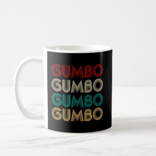 Gumbo Lover Coffee Mug