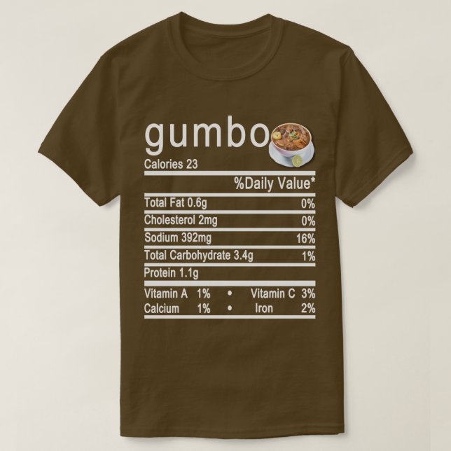 gumbo Nutrition Facts label T-Shirt (Design Front)