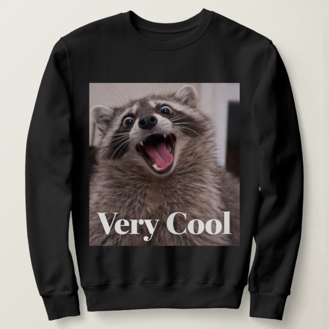 Gumbus Very Cool Raccoon  Sweatshirt (Design Front)