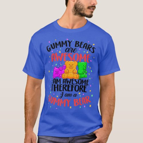 Gummy Bear Dancing Animal Candy For Adult Youth Ki T_Shirt