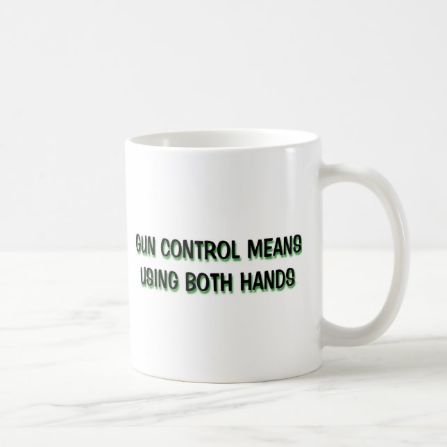 GUN CONTROL COFFEE MUG (Right)