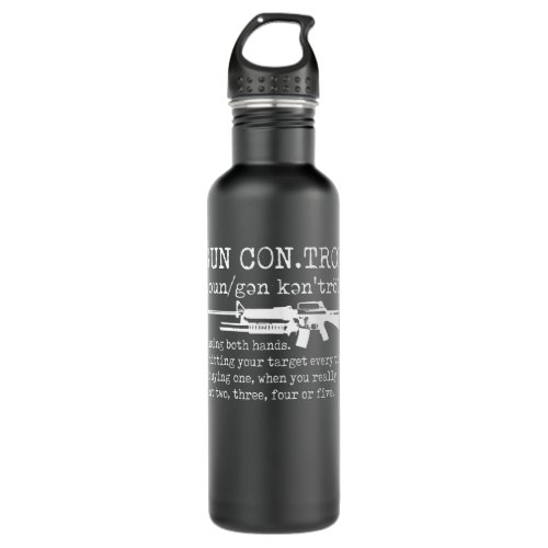 Gun Control Definition Funny Gun  Stainless Steel Water Bottle