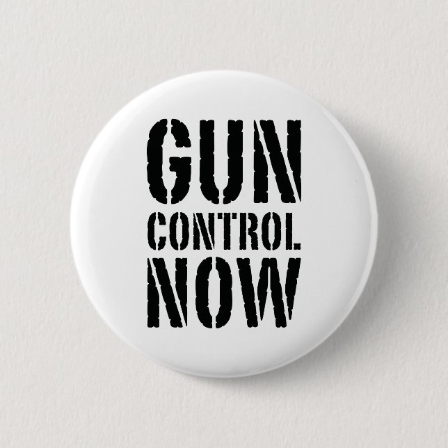 Gun Control Now Button (Front)