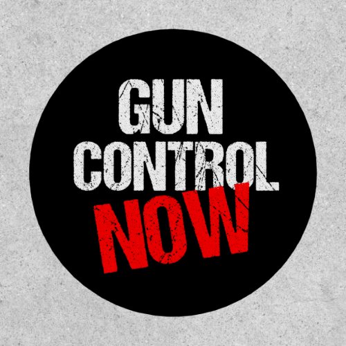 Gun Control Now Political Reform Black Patch
