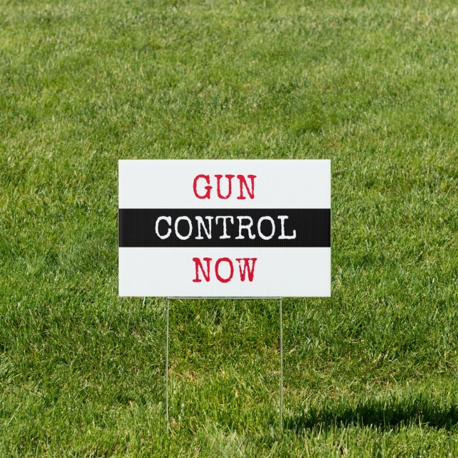 Gun Control Now Sign (Insitu)