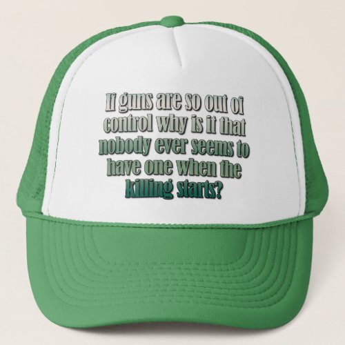 Gun Control Trucker Hat