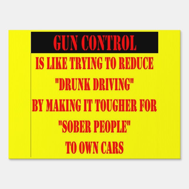 GUN CONTROL YARD SIGN (Front)