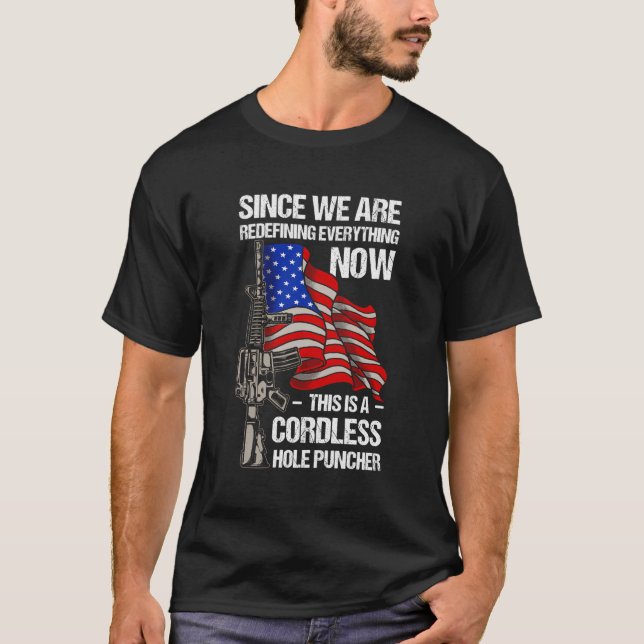 Gun Cordless Hole Puncher American Flag T-Shirt (Front)