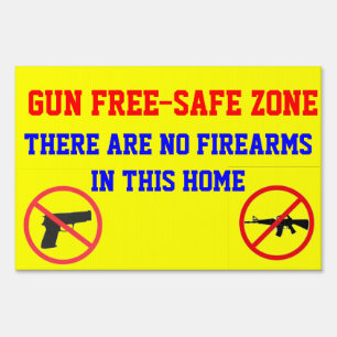 GUN FREE-SAFE ZONE YARD SIGN