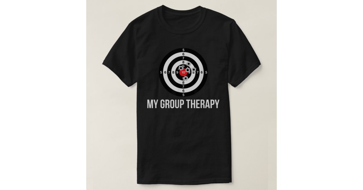  Gun Shirt, Group Therapy Shooting Range T-Shirt