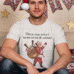 Gun Lover Santa Deck the halls Shooting  T-Shirt<br><div class="desc">This design may be personalized in the area provided by changing the photo and/or text. Or it can be customized by clicking Personalize this Template and then choosing the click to customize further option and delete or change the color of the background, add text, change the text color or style,...</div>