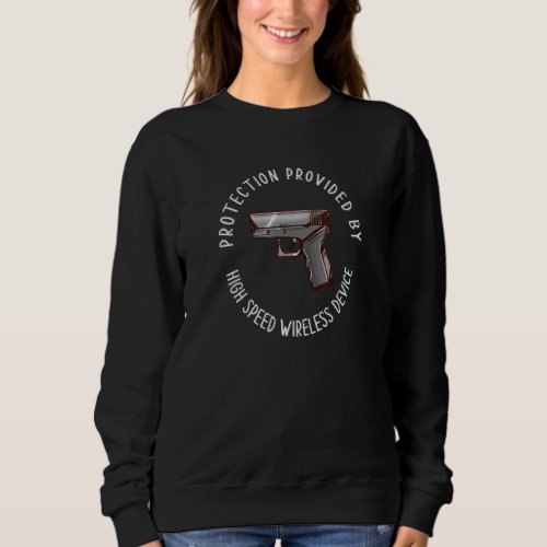 Gun Meme Handgun Firearm 2nd Amendment Support Sweatshirt