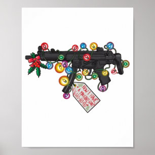 Gun Now I Have A Machine Gun Ho-ho-ho Christmas Li Poster
