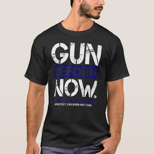Gun Reform Now Enough End Gun Violence Awareness W T-Shirt (Front)